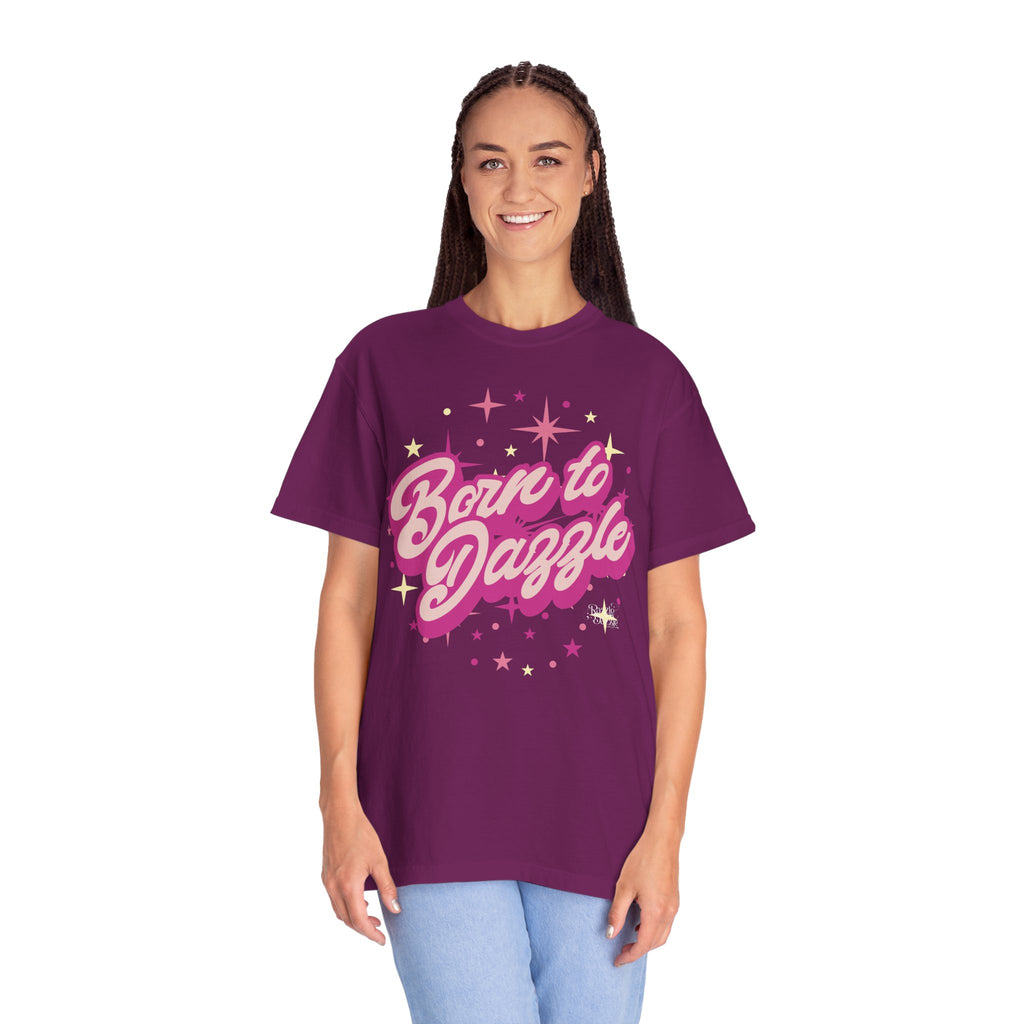 Born to Dazzle Unisex Garment-Dyed T-shirt, Graphic Tee, Vintage Style Shirt, Unique Gift, Fun Casual Wear